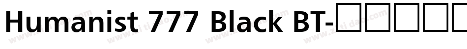 Humanist 777 Black BT字体转换